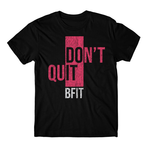 DON’T QUIT - T-SHIRT - $EHQ6JP$ Thumbnail